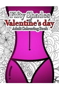 Fifty Shades Of Valentine's Day Colouring Book