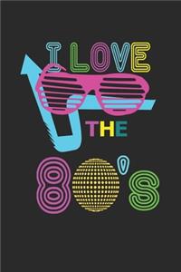 I Love The 80's
