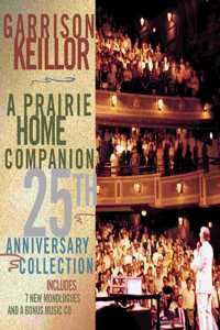 Prairie Home Companion 25th Anniversary Collection
