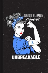 Juvenile Arthritis Warrior Unbreakable