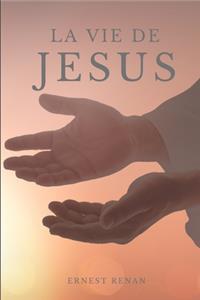 La Vie de Jésus