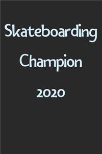Skateboarding Champion 2020