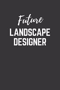 Future Landscape Designer Notebook