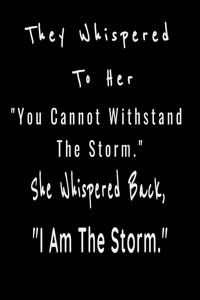 They Whispered To Her, 