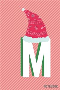 Initial X-mas Letter M Notebook With Funny X-mas Bear., X-mas First Letter Ideal for For Boys/ Girls, Christmas, Gift and Notebook for School