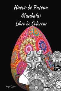 Huevo de Pascua Mandalas Libro de Colorear