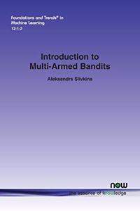 Introduction to Multi-Armed Bandits