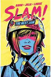 SLAM!: The Next Jam