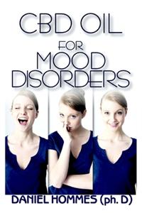 CBD Oil for Mood Disorders