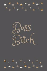 Boss Bitch