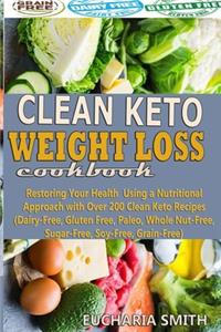 Clean Keto Weight Loss Cookbook