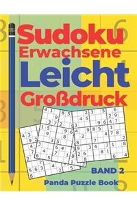 Sudoku Erwachsene Leicht Großdruck - Band 2