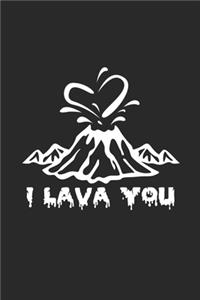 I lava you