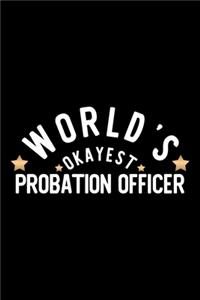 World's Okayest Probation Officer