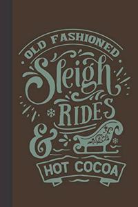 old fashioned sleigh rides hot cocoa