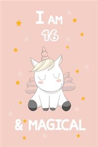 I Am 16 & Magical