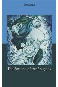 The Fortune of the Rougons