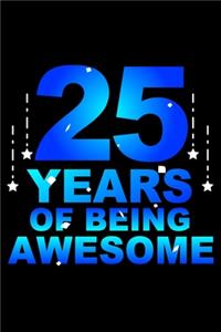 25 Years Of Being Awesome