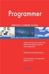 Programmer RED-HOT Career Guide; 2575 REAL Interview Questions
