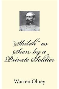 Shiloh as Seen by a Private Soldier