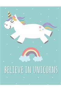 Believe In Unicorns