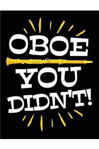 Oboe You Didn't!