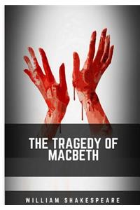 The Tragedy of Macbeth