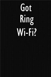 Got Ring Wi-Fi?