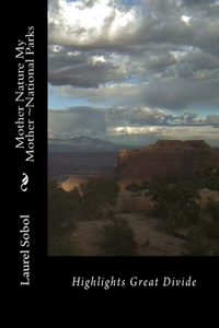 Mother Nature My Mother National Parks