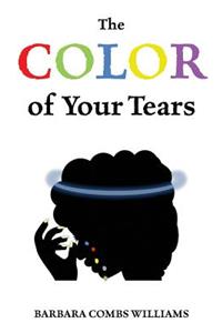 The Color of Your Tears