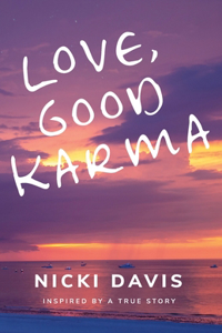 Love, Good Karma
