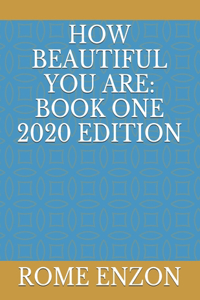 How Beautiful You Are