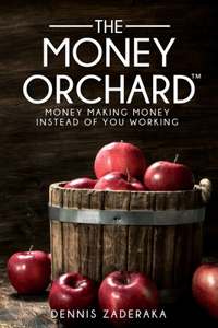 The Money Orchard