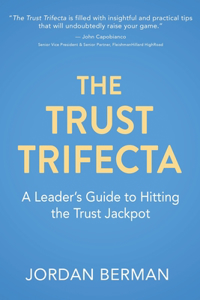 The Trust Trifecta