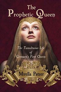 The Prophetic Queen