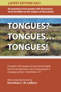 Tongues? Tongues... Tongues!