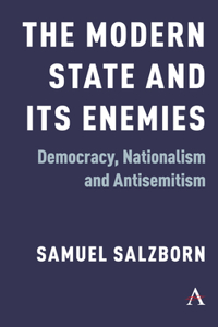 Modern State and Its Enemies
