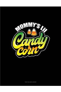 Mommy's Lil Candy Corn
