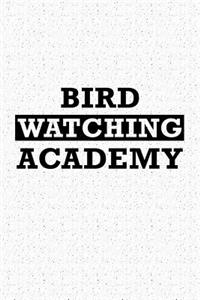 Bird Watching Academy