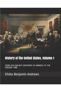 History of the United States, Volume 1