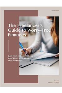 Freelancer's Guide to Worry-Free Finances