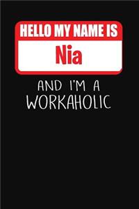 Hello My Name Is Nia