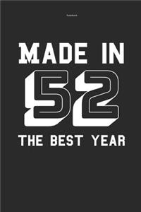 Notebook Made in 52 the Best Year
