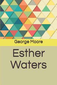 Esther Waters