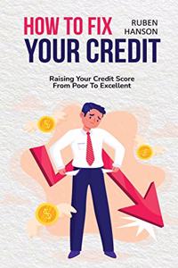 How to Fix Your Credit