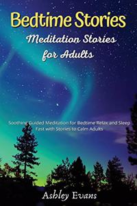 Bedtime Meditation Stories for Adults