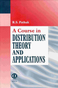 Course in Distribution Theory and Applications