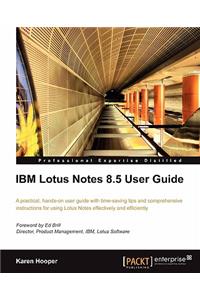 IBM Lotus Notes 8.5 User Guide