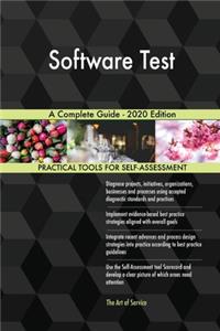 Software Test A Complete Guide - 2020 Edition