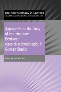 Approaches to the Study of Contemporary Germany